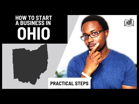 How to Effectively Start a Business in Ohio OH [Ohio OH LLC] | Step-by-Step Guide